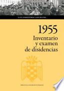 1955: inventario y examen de disidencias
