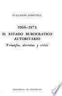 1966-1973, el estado burocrático autoritario