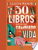 50 libros que me han cambiado la vida