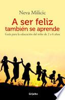 A ser feliz tambien se aprende