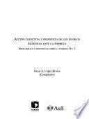 Acción colectiva y propuesta de los pueblos indígenas ante la pobreza