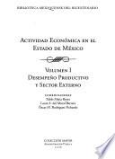 Actividad económica en el Estado de México: Desempeño productivo y sector externo