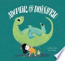 Adoptar un Dinosaurio