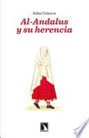 Al-Andalus y su herencia