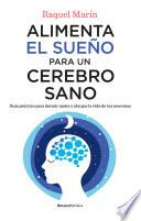 Alimenta el sueño para un cerebro sano