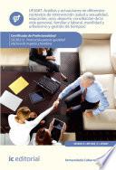 Análisis y actuaciones en diferentes contextos de intervención (salud y sexualidad, educación, ocio, deporte, conciliación de la vida personal, familiar y laboral, movilidad y urbanismo y gestión de tiempos). SSCE0212