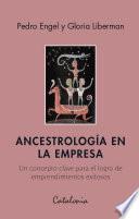 Ancestrología en la empresa