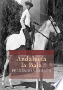 Andalucía la Baja (Poemas en verso)
