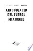 Anecdotario del futbol Mexicano