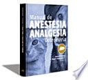 Anestesia y analgesia veterinaria