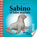 Animales peruanos 6. Sabino, el lobo marino