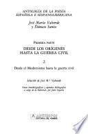 Antología de la poesía española e hispanoamericana: 1a pt. Desde los orígenes hasta la guerra civil