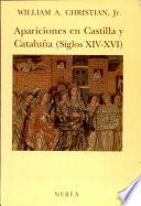Apariciones en Castilla y Cataluña