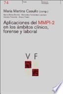 Aplicaciones del MMPI-2 en los ámbitos clínico, forense y laboral