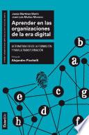 Aprender en las organizaciones de la era digital