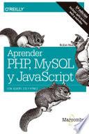 Aprender PHP, MySQL y JavaScript