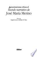 Aproximaciones críticas al mundo narrativo de José María Merino