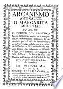 Arcanismo anti-galico, o Margarita mercurial