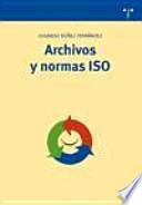 Archivos y normas ISO