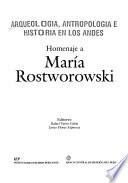 Arqueología, antropología e historia en los Andes