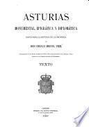 Asturias monumental, epigráfica y diplomática, datos para la historia de la provincia