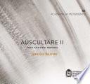 Auscultare II: Arte sonoro 2009/2014