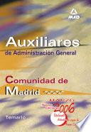 Auxiliares de Administracion General de la Comunidad Autonoma de Madrid. Temario.e-book.