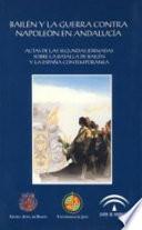 Bailén y la guerra contra Napoleón en Andalucía