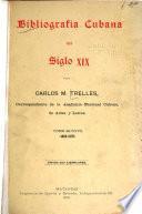 Bibliografía cubana del siglo XIX: 1869-1878