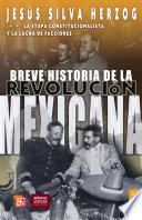Breve historia de la Revolución mexicana, II