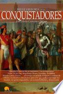 Breve historia de los conquistadores