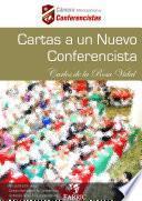 Cartas a un Nuevo Conferencista