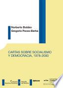 Cartas sobre socialismo y democracia 1978-2000