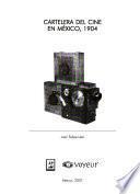 Cartelera del cine en México, 1904