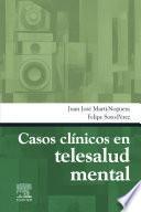 Casos clínicos en telesalud mental