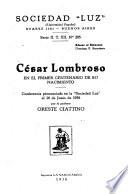 César Lombroso en el primer centenario de su nacimiento