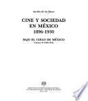 Cine y sociedad en México 1896-1930