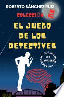 Colección El Juego de los Detectives II