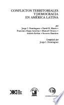 Conflictos territoriales y democracia en América Latina