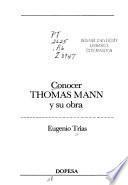 Conocer Thomas Mann y su obra