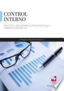 Control interno, auditoría y aseguramiento, revisoría fiscal y gobierno corporativo