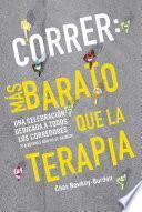 Correr: más barato que ir a terapia