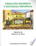 Creación escénica y sociedad española