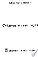 Crónicas y reportajes