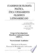 Cuadernos de filosofía política, ética y pensamiento filosófico latinoamericano