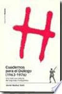 Cuadernos para el diálogo, 1963-1976