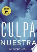 Culpa nuestra (Culpables 3)