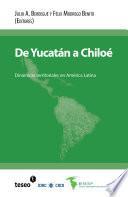 De Yucatán a Chiloé