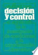 Decisión y control