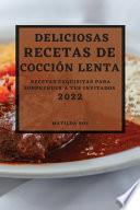 DELICIOSAS RECETAS DE COCCION LENTA 2022